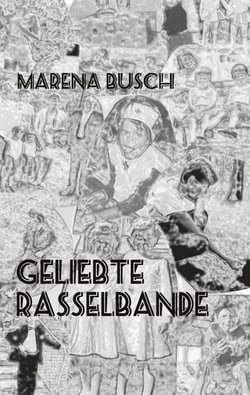 Geliebte Rasselbande