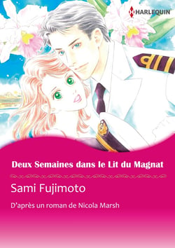 DEUX SEMAINES DANS LE LIT DU MAGNAT