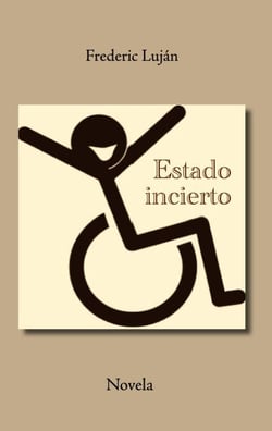 Estado incierto - Novela