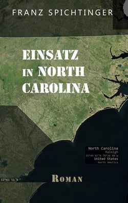 Einsatz in North Carolina - Roman