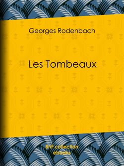Les Tombeaux