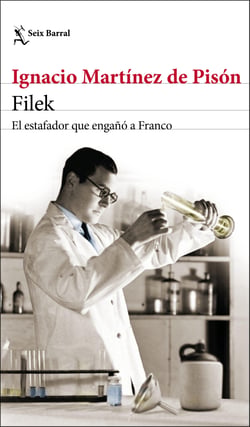 Filek - El estafador que engañó a Franco