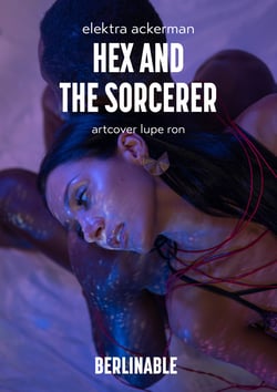 Hex and the Sorcerer - Magic is sexy