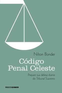 Código penal celeste - Prepare sua defesa diante do Tribunal Supremo