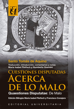 Cuestiones Disputadas. Acerca de lo Malo - Quaestiones Disputatae: De Malo