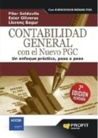 Contabilidad general con el nuevo PGC - Un enfoque práctico, paso a paso