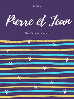 Pierre et Jean
