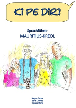 Ki pe dir? - Sprachführer Mauritius-Kreol