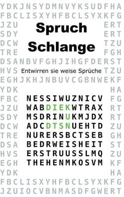 Spruchschlange - Entwirren sie weise Sprüche