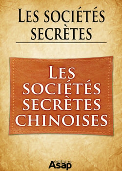 Sociétés secrètes : Les sociétés secrètes chinoises