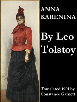 Anna Karenina - Translated 1901 by Constance Garnett