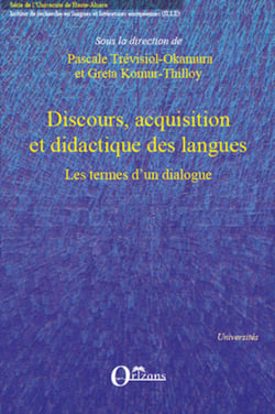 Discours, acquisition et didactique des langues - Les termes d'un dialogue