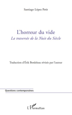 L'horreur du vide - La traversée de la Nuit du Siècle