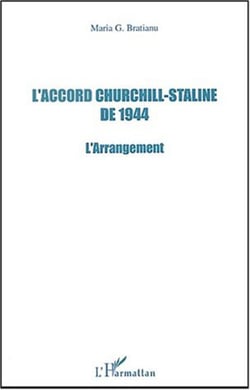 L'Accord Churchill-Staline de 1944 - L'arrangement