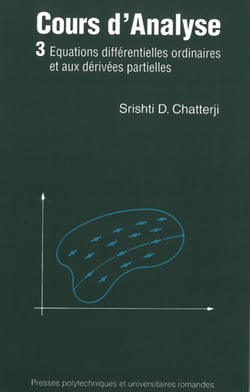 Cours d'analyse (Volume 3) - Equations différentielles ordinaires et aux dérivées partielles
