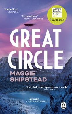 Great Circle - The soaring and emotional novel shortlisted for the Women’s Prize for Fiction and the Booker Prize