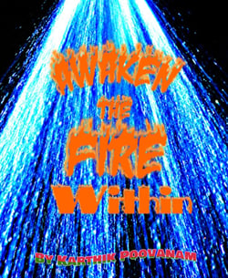 Awaken The Fire Within