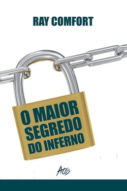 O maior segredo do inferno