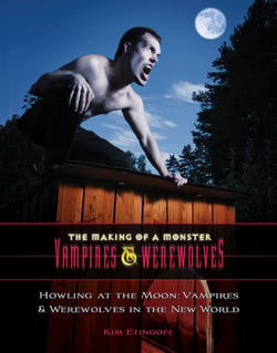 Global Legends and Lore - Vampires and Werewolves Around the World