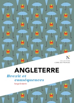 Angleterre : Brexit et conséquences - L'Âme des Peuples