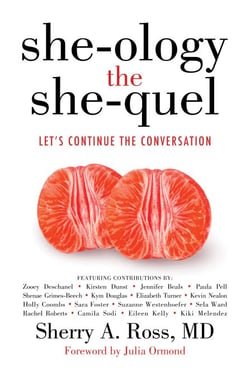 She-ology, The She-quel: Let’s Continue the Conversation