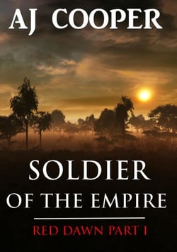 Soldier of the Empire - Red Dawn, #1