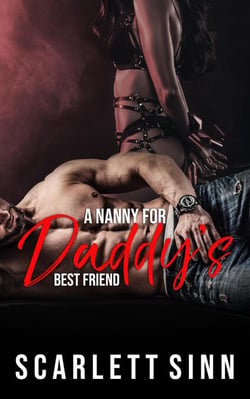 A Nanny for Daddy's Best Friend - Daddy's Girl, #19