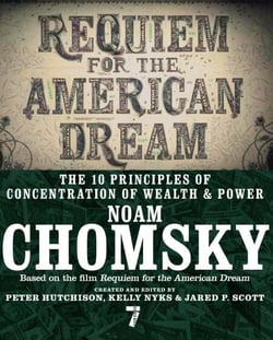 Requiem for the American Dream - The 10 Principles of Concentration of Wealth &amp; Power