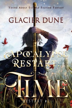 Apocalypse Restart: Time. M/M Young Adult Sci-Fi Fantasy - Restart, #2