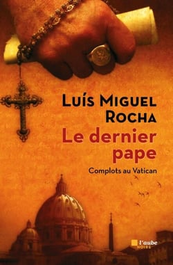 Le dernier pape - Complots au Vatican 1