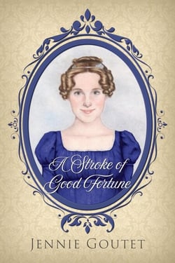 A Stroke of Good Fortune - Daughters of the Gentry, #2