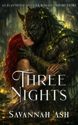 Three Nights - An Elanthysia Monster Romance