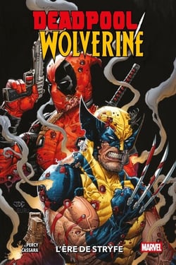 Deadpool/Wolverine (2025) T01 - L'ère de Stryfe