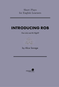 Introducing Rob - Short Plays for English Learners, #2
