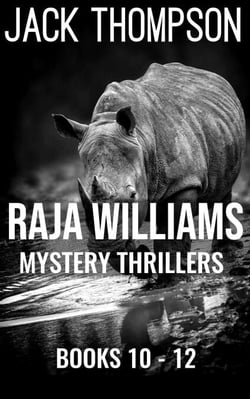Raja Williams Mystery Thriller Series, Books 10-12 - Raja Williams Mystery Thrillers