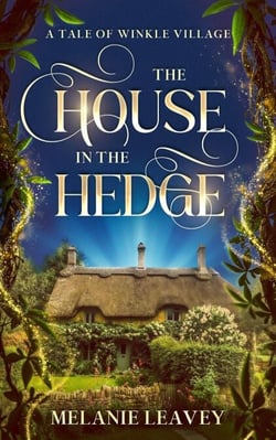 The House in the Hedge - Tales of Winkle Village, #1