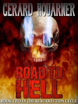Road to Hell - The Resurrection Cycle, #4