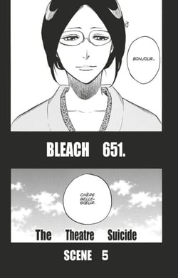 Bleach - T71 - Chapitre 651 - THE THEATRE SUICIDE SCENE 5