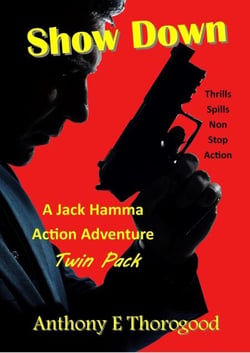 Show Down - Jack Hamma Action Adventures, #1