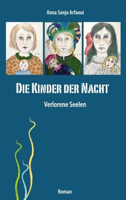 Die Kinder der Nacht - Verlorene Seelen