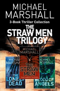 The Straw Men 3-Book Thriller Collection - The Straw Men, The Lonely Dead, Blood of Angels