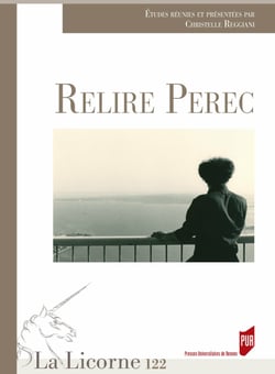 Relire Perec - Colloque de Cerisy
