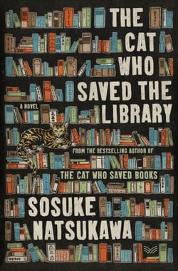 The Cat Who Saved the Library - A Novel