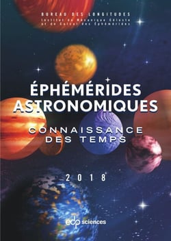 Ephémérides astronomiques 2018 - Connsaissance des temps