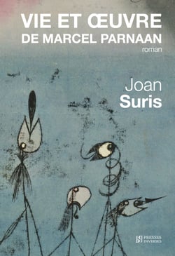 Vie et œuvre de Marcel Parnaan - Roman