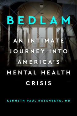 Bedlam - An Intimate Journey Into America's Mental Health Crisis