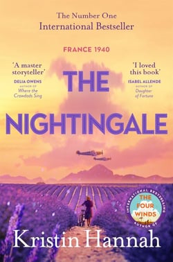 The Nightingale - The Multimillion Copy Bestseller from the Author of The Women