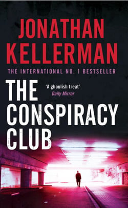 The Conspiracy Club - A twisting, suspenseful crime novel