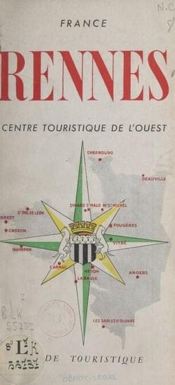 Rennes - Centre touristique de l'Ouest, guide touristique