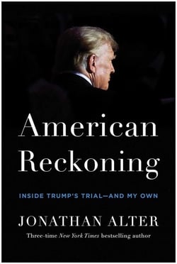 American Reckoning - Inside Trump's Trial—and My Own